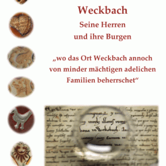 weckbach: Seine Herren und ihre Burgen
