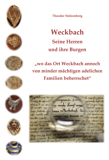 weckbach: Seine Herren und ihre Burgen